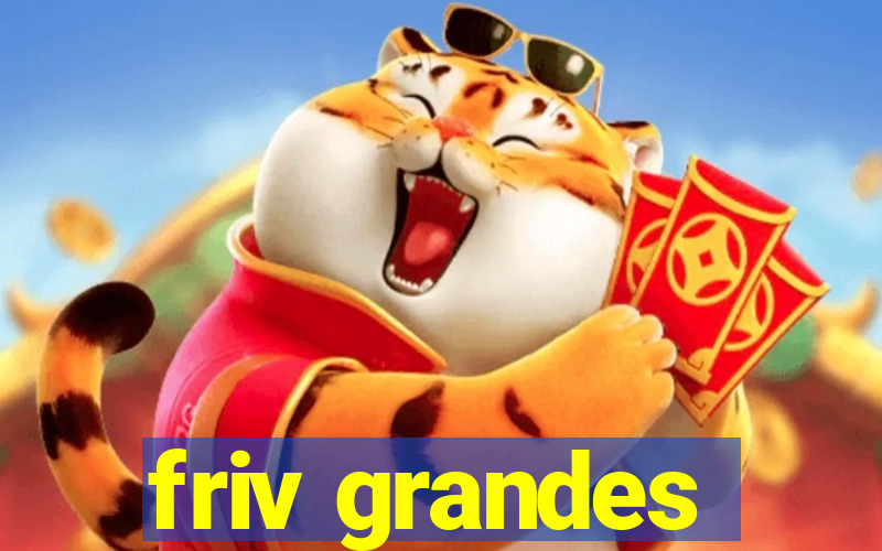 friv grandes